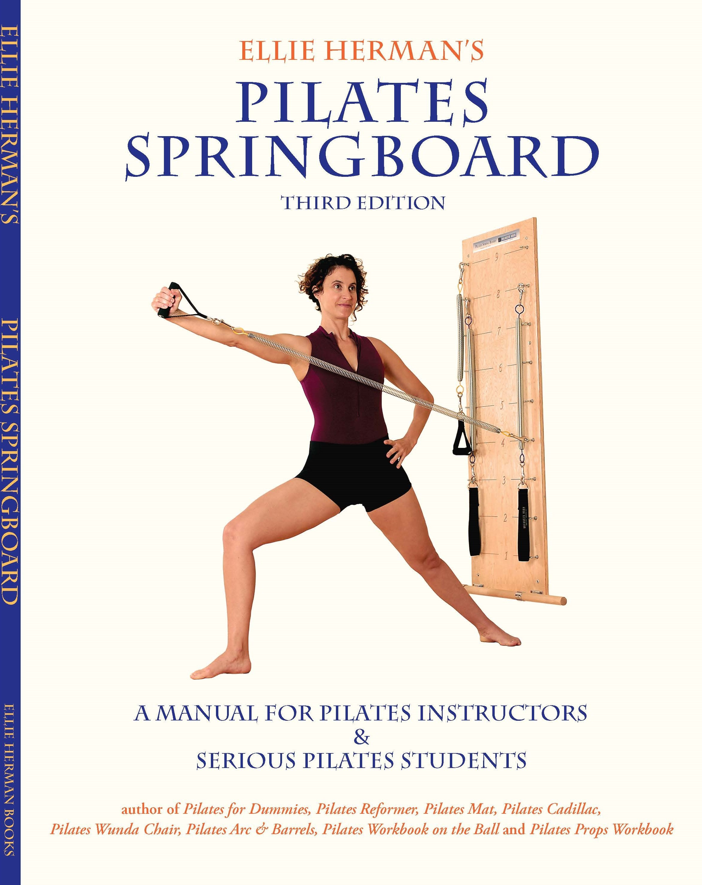 Ellie Herman's Pilates Springboard: A Manual For Pilates Instructors & –  Pathway Book Service