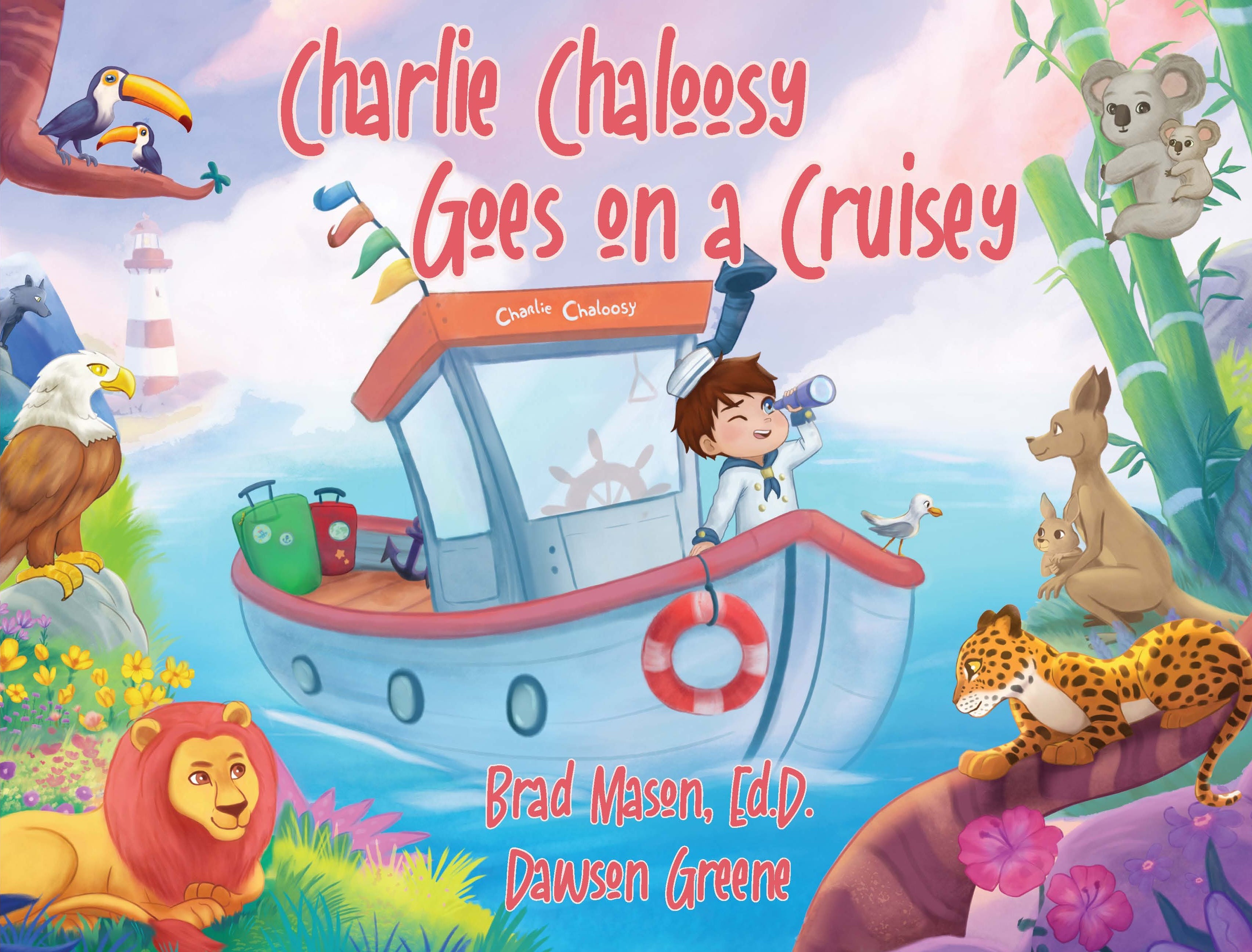 Charlie Chaloosy Goes on a Cruisey – Pathway Book Service