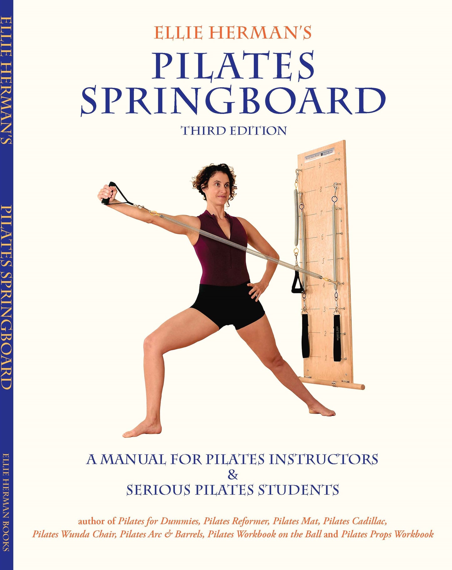 Ellie Herman's Pilates Springboard: A Manual For Pilates Instructors & Serious Pilates Students - PDF
