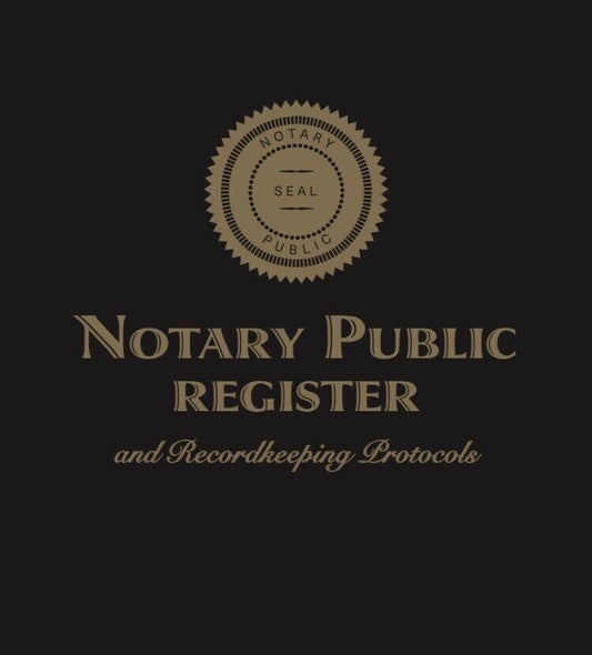 Notary Public Register & Recordkeeping Protocols