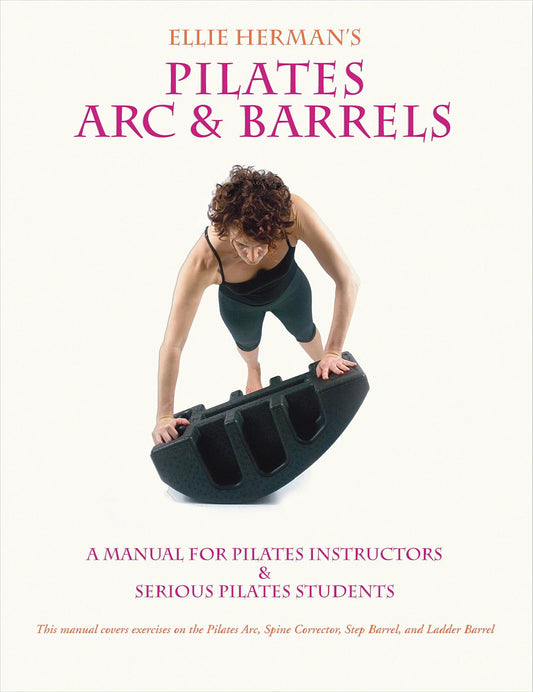 Ellie Herman's Pilates Arc & Barrels